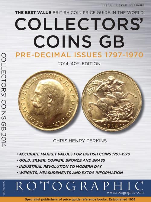 Cover of the book Collectors' Coins 2014: Great Britain by Rotographic, Rotographic