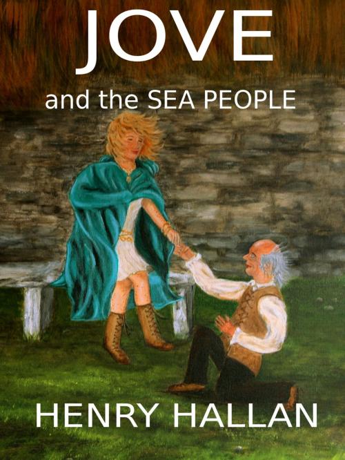 Cover of the book Jove and the Sea People by Henry Hallan, Henry Hallan