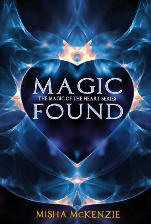 Cover of the book Magic Found by Misha McKenzie, Icasm Press