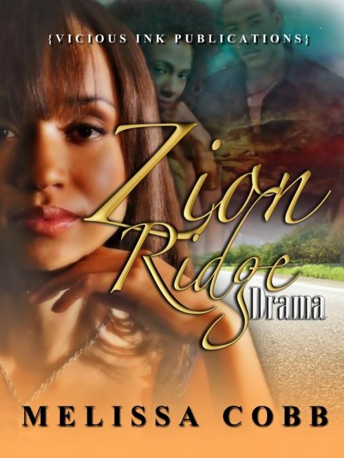 Cover of the book Zion Ridge Drama by Melissa Cobb, Vicious Ink Publications