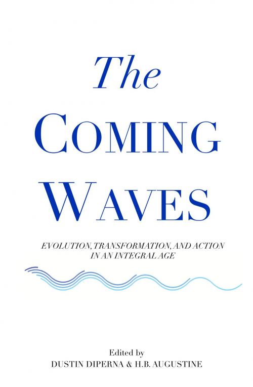 Cover of the book The Coming Waves by Dustin DiPerna, Bright Alliance