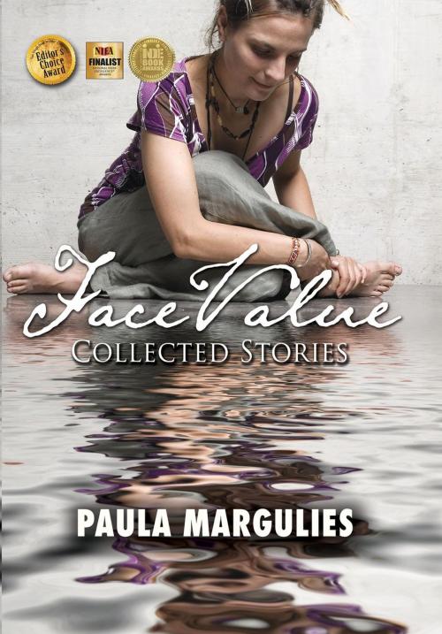Cover of the book Face Value: Collected Stories by Paula Margulies, Paula Margulies