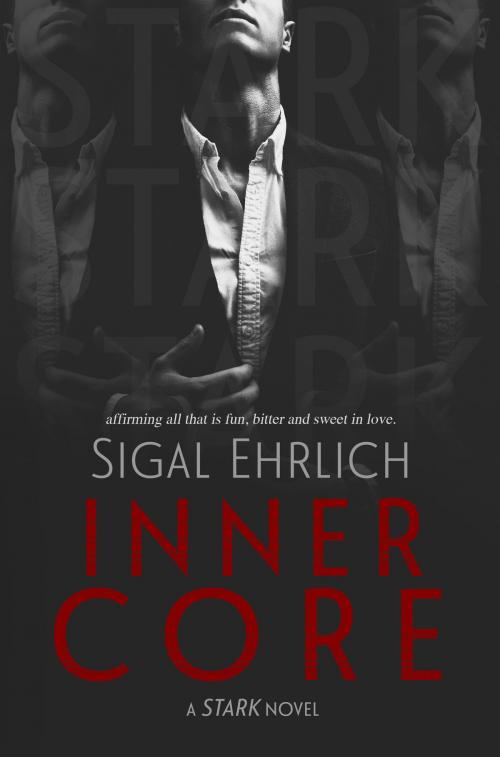 Cover of the book Inner Core by Sigal Ehrlich, Sigal Ehrlich