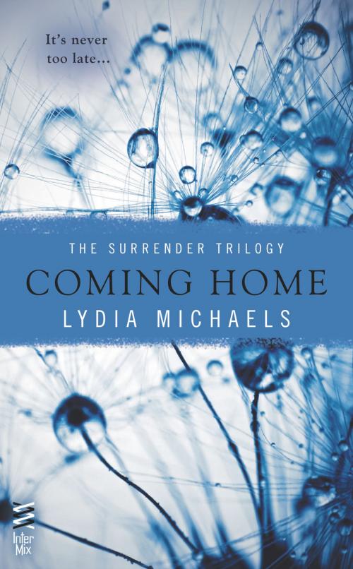 Cover of the book Coming Home by Lydia Michaels, Penguin Publishing Group