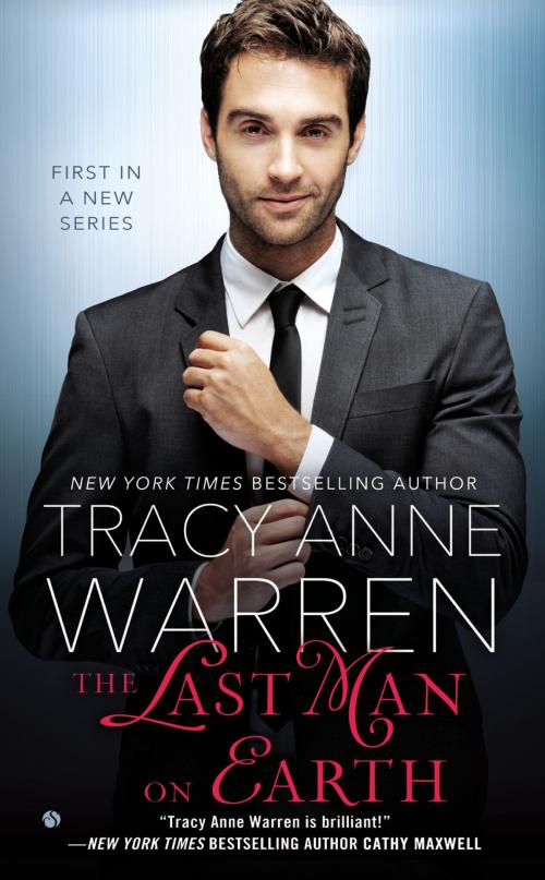 Cover of the book The Last Man on Earth by Tracy Anne Warren, Penguin Publishing Group