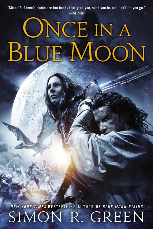 Cover of the book Once In a Blue Moon by Simon R. Green, Penguin Publishing Group