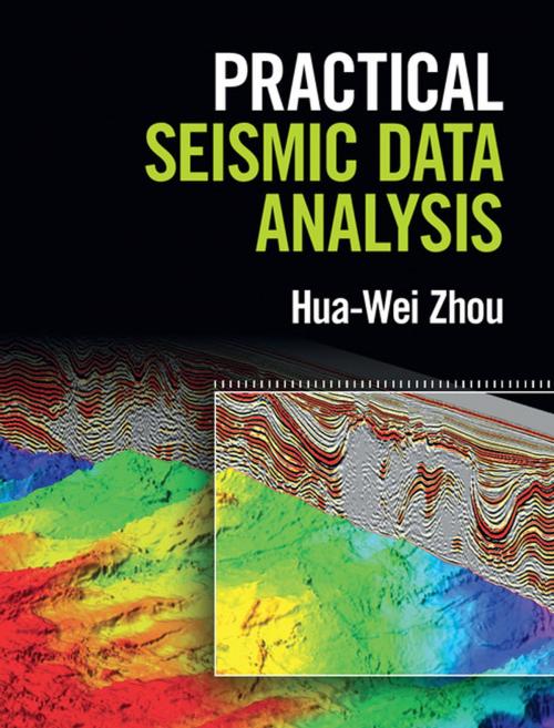 Cover of the book Practical Seismic Data Analysis by Hua-Wei Zhou, Cambridge University Press