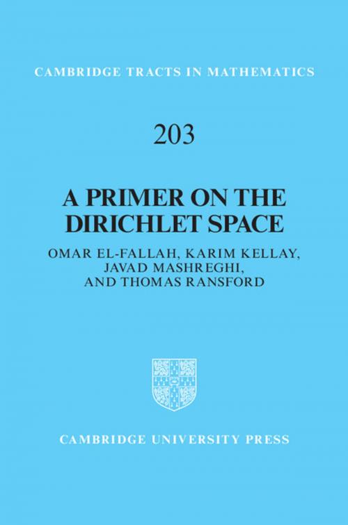Cover of the book A Primer on the Dirichlet Space by Omar El-Fallah, Karim Kellay, Javad Mashreghi, Thomas Ransford, Cambridge University Press