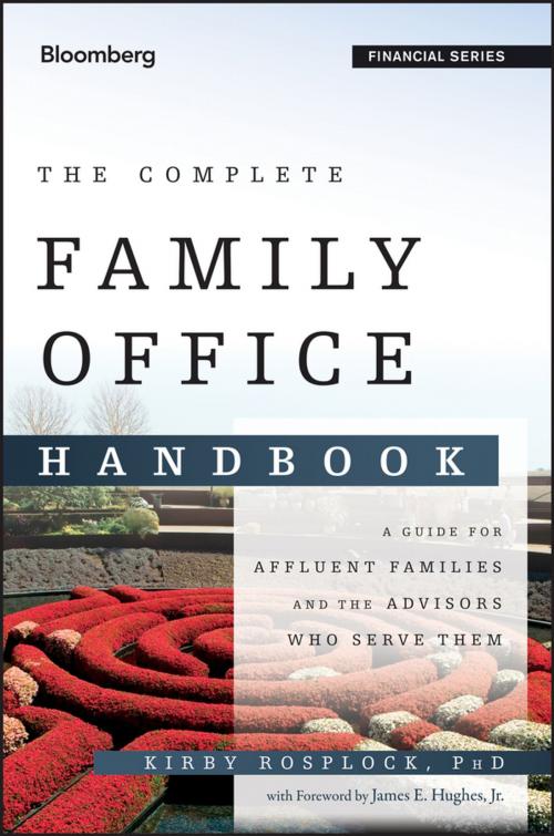 Cover of the book The Complete Family Office Handbook by Kirby Rosplock, Wiley