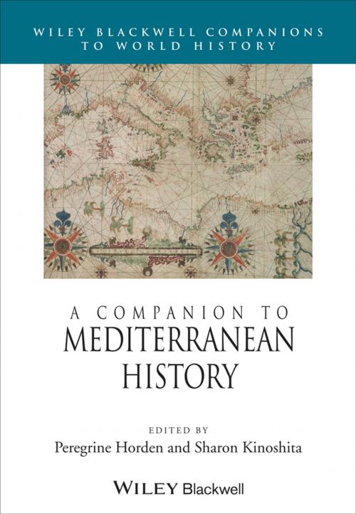 Cover of the book A Companion to Mediterranean History by Peregrine Horden, Sharon Kinoshita, Wiley