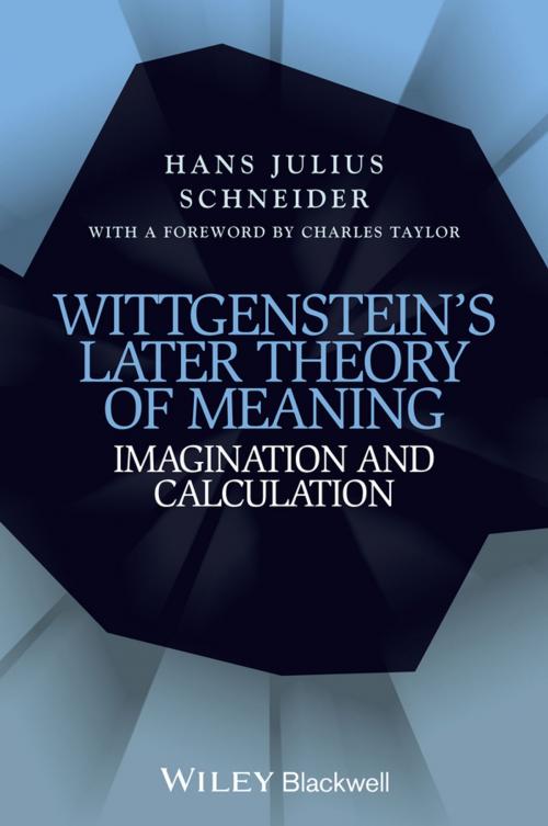 Cover of the book Wittgenstein's Later Theory of Meaning by Hans Julius Schneider, Wiley