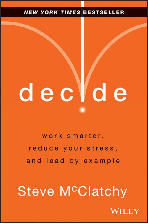 Cover of the book Decide by Steve McClatchy, Wiley