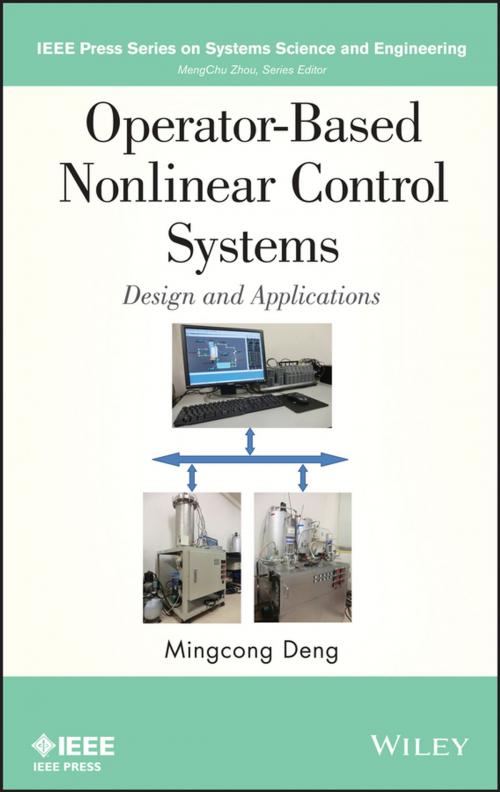 Cover of the book Operator-Based Nonlinear Control Systems by Mingcong Deng, Wiley