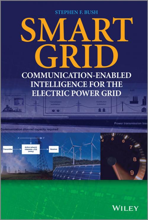 Cover of the book Smart Grid by Stephen F. Bush, Wiley