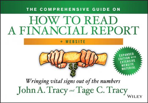 Cover of the book The Comprehensive Guide on How to Read a Financial Report by John A. Tracy, Tage Tracy, Wiley