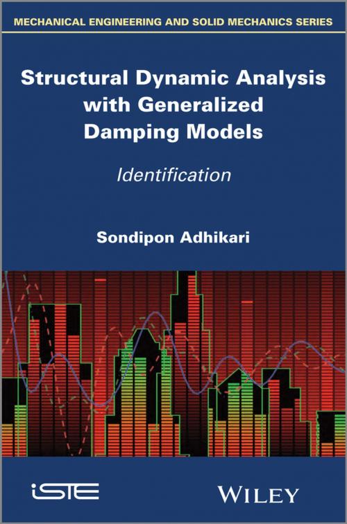 Cover of the book Structural Dynamic Analysis with Generalized Damping Models by Sondipon Adhikari, Wiley