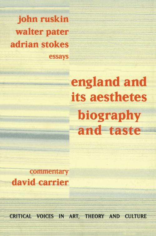 Cover of the book England and its Aesthetes by David Carrier, Taylor and Francis