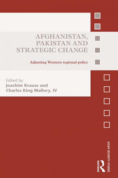 Cover of the book Afghanistan, Pakistan and Strategic Change by , Taylor and Francis