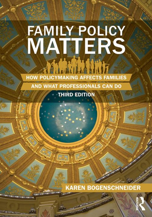 Cover of the book Family Policy Matters by Karen Bogenschneider, Taylor and Francis