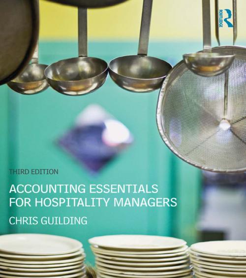 Cover of the book Accounting Essentials for Hospitality Managers by Chris Guilding, Taylor and Francis