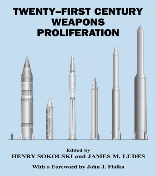 Cover of the book Twenty-First Century Weapons Proliferation by , Taylor and Francis