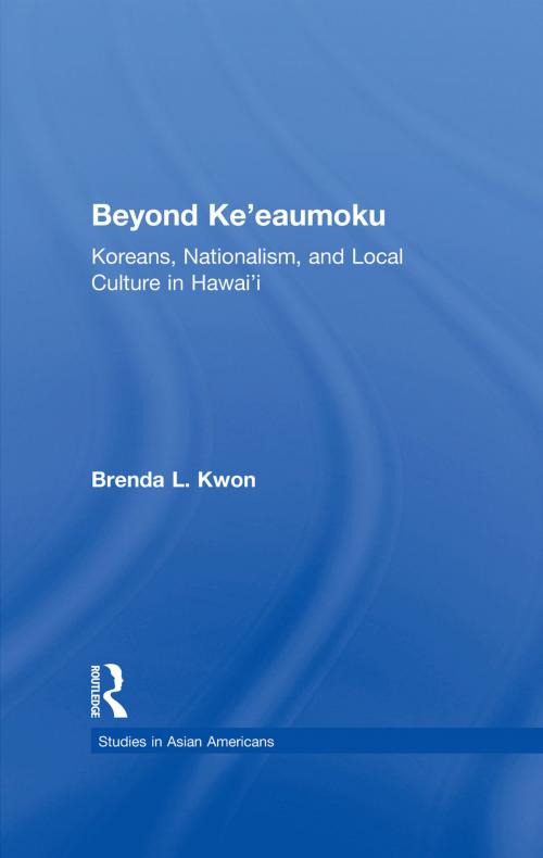 Cover of the book Beyond Ke'eaumoku by Brenda L. Kwon, Taylor and Francis