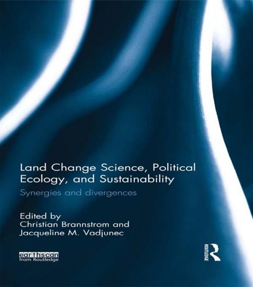 Cover of the book Land Change Science, Political Ecology, and Sustainability by , Taylor and Francis