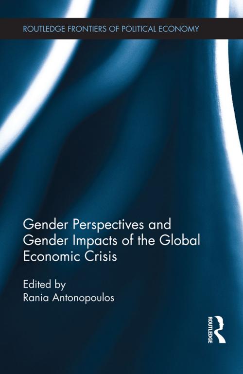 Cover of the book Gender Perspectives and Gender Impacts of the Global Economic Crisis by , Taylor and Francis