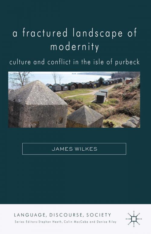 Cover of the book A Fractured Landscape of Modernity by J. Wilkes, Palgrave Macmillan UK