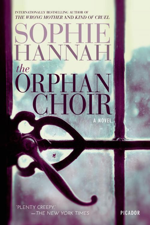 Cover of the book The Orphan Choir by Sophie Hannah, Picador