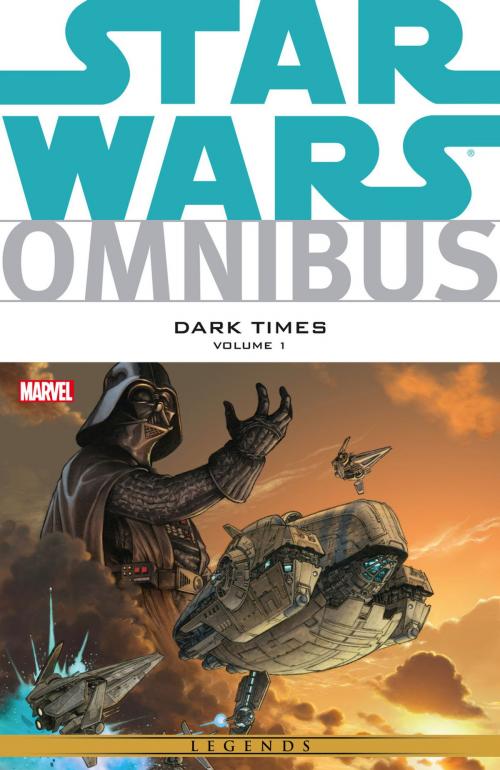 Cover of the book Star Wars Omnibus Dark Times Vol. 1 by Mick Harrison, Marvel Entertainment