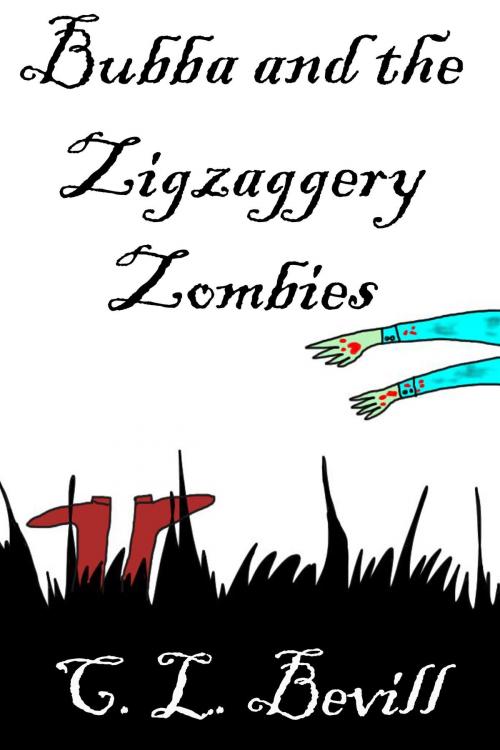 Cover of the book Bubba and the Zigzaggery Zombies by C.L. Bevill, C.L. Bevill