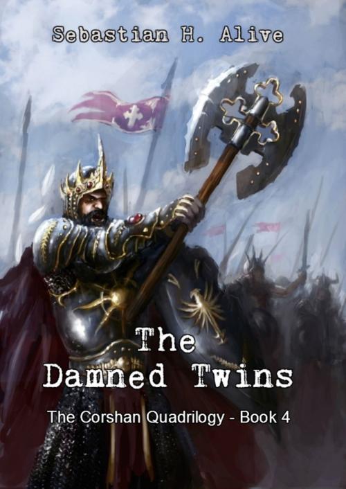 Cover of the book The Damned Twins by Sebastian H. Alive, Sebastian H. Alive