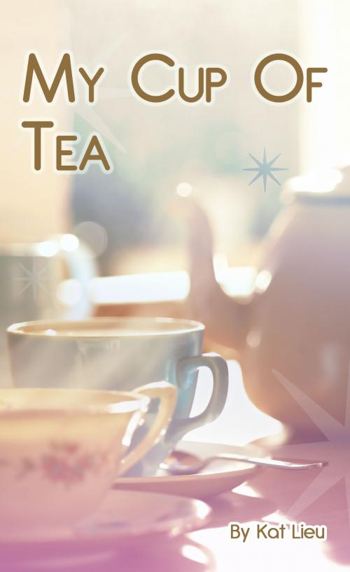 Cover of the book My Cup of Tea: Summer of Love by Kat Lieu, Kat Lieu