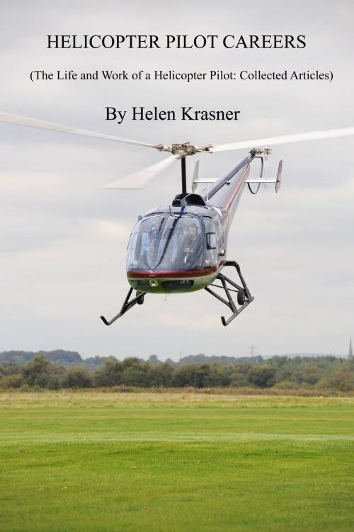 Cover of the book Helicopter Pilot Careers by Helen Krasner, Helen Krasner