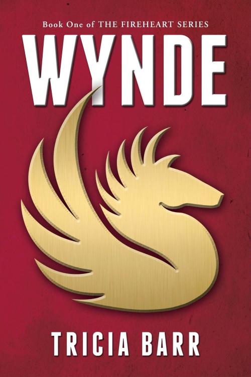 Cover of the book Wynde by Tricia Barr, Tricia Barr