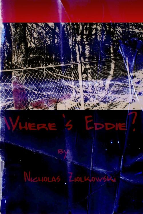 Cover of the book Where's Eddie? by Nicholas Ziolkowski, Nicholas Ziolkowski