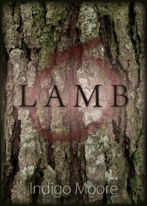 Cover of the book Lamb by Indigo Moore, Indigo Moore