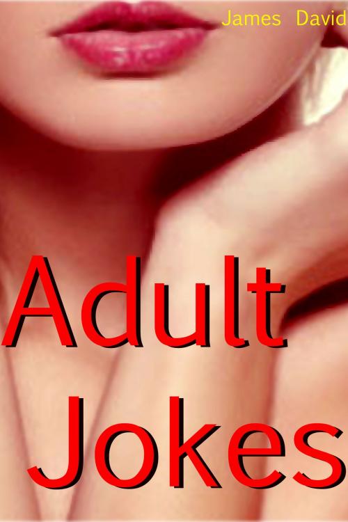 Cover of the book Adult Jokes by James David, Mahesh Dutt Sharma