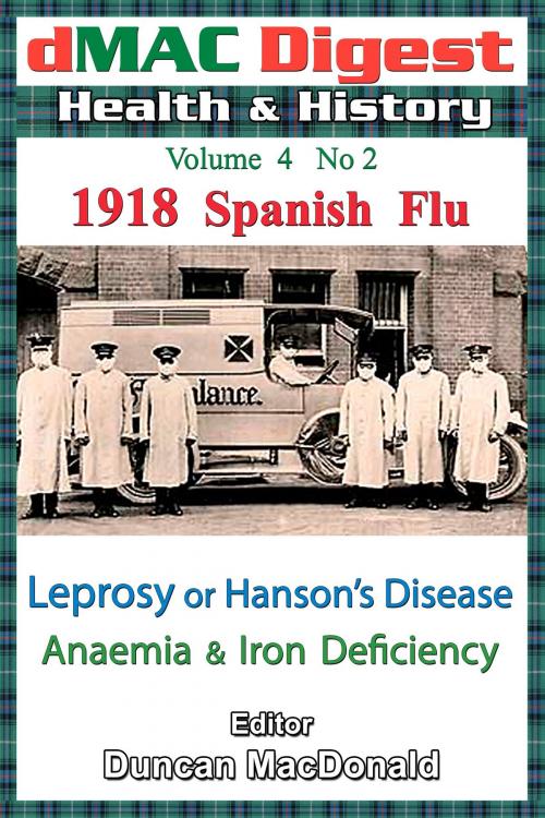 Cover of the book dMAC Digest: Health, Vol 4 No 2a 1918 Spanish Flu by Duncan MacDonald, Duncan MacDonald