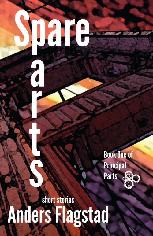 Cover of the book Spare Parts by Anders Flagstad, Anders Flagstad