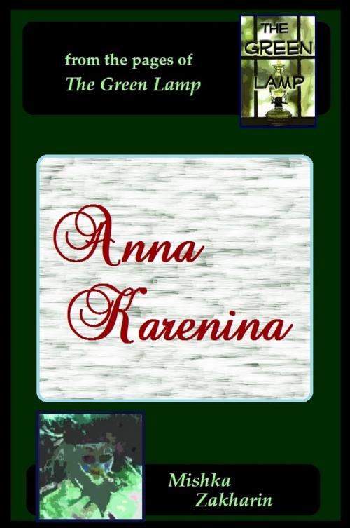 Cover of the book Anna Karenina by Mishka Zakharin, Mishka Zakharin