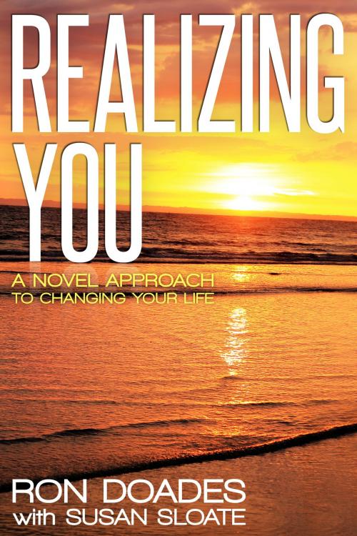 Cover of the book Realizing You by Ron Doades, Ron Doades