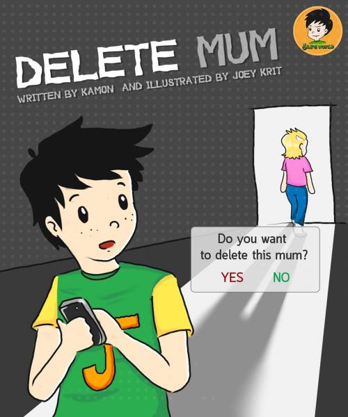 Cover of the book Delete Mum by Kamon, Kamon