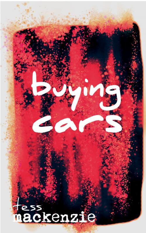 Cover of the book Buying Cars by Tess Mackenzie, Tess Mackenzie