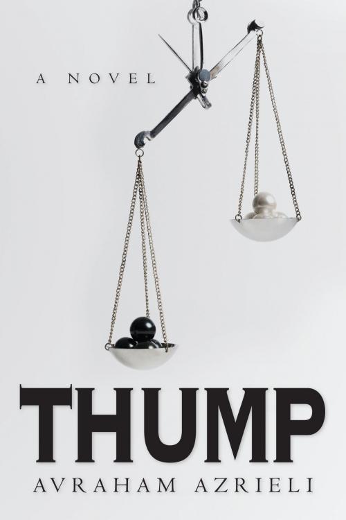 Cover of the book Thump by Avraham Azrieli, Avraham Azrieli