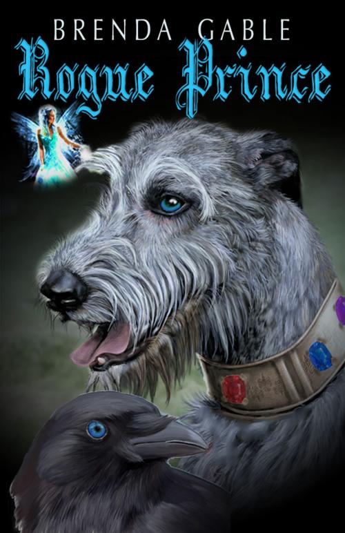 Cover of the book Rogue Prince by Brenda Gable, Brenda Gable