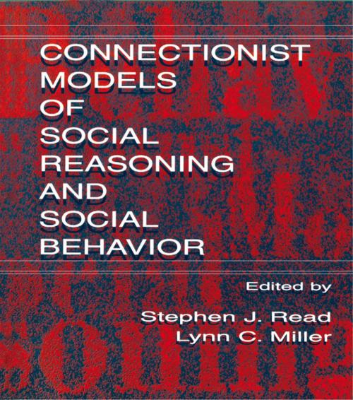 Cover of the book Connectionist Models of Social Reasoning and Social Behavior by , Taylor and Francis