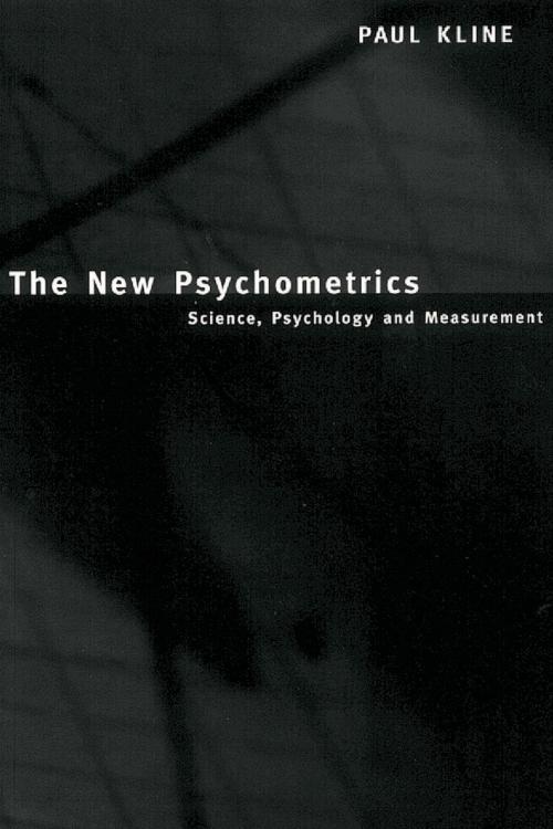 Cover of the book The New Psychometrics by Paul Kline, Taylor and Francis