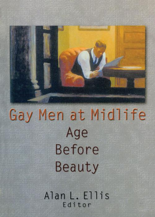 Cover of the book Gay Men at Midlife by John Dececco, Phd, Alan L Ellis, Taylor and Francis